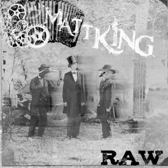 Raw by Matt King