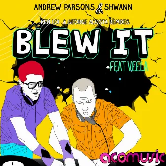 Blew It by Andrew Parsons