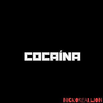 Cocaïna by Nicko Real lion