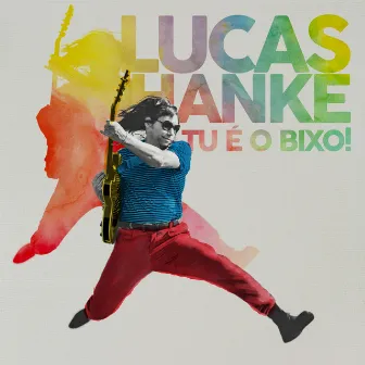 Tu É o Bixo! by Lucas Hanke