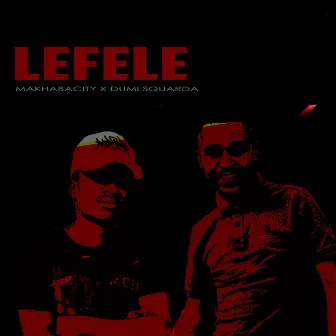 Lefele (Remix) by MAKHABACITY