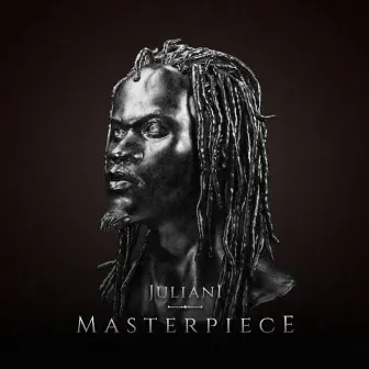 Masterpiece by Juliani