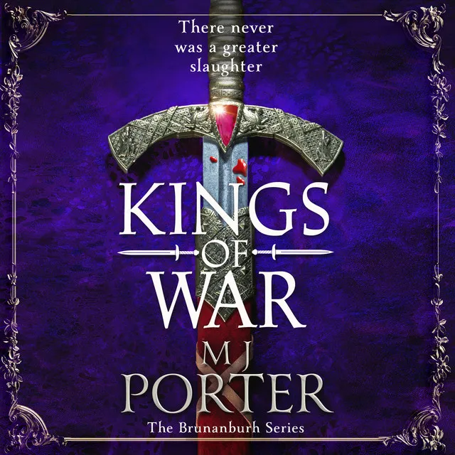 Chapter 34 - Kings of War - A completely addictive, action-packed historical adventure from MJ Porter