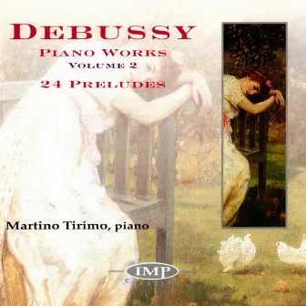 Debussy: Piano Works, Vol. 2 by Martino Tirimo