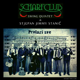 Prolazi sve by Scharf Club Swing Quintet