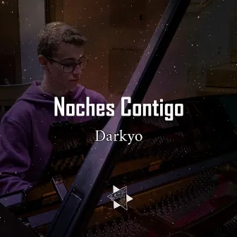 Noches Contigo by Darkyo