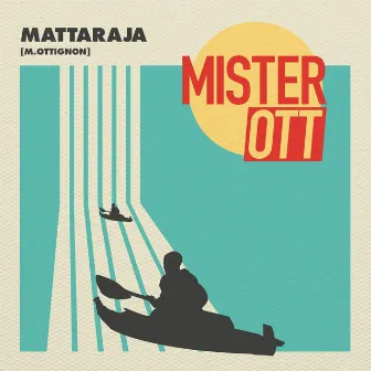 Mattaraja by Mister Ott