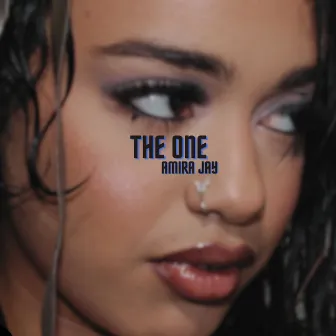 The One by Amira Jay