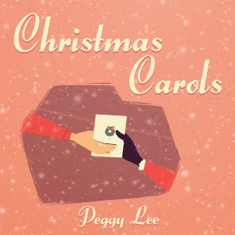 Christmas Carols by Peggy Lee