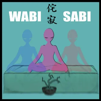 Wabi Sabi by DJ Ell Jay