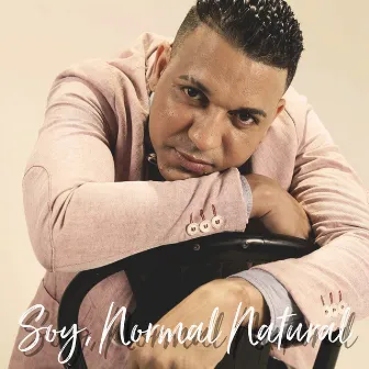 Soy, Normal Natural by Yasser Ramos Y El Tumbao Mayombe