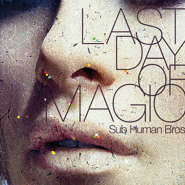 Last Day Of Magic - Alex Pardini Remix