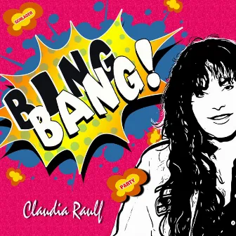 Bing Bang by Claudia Raulf