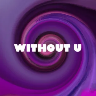 Without U by Mixo