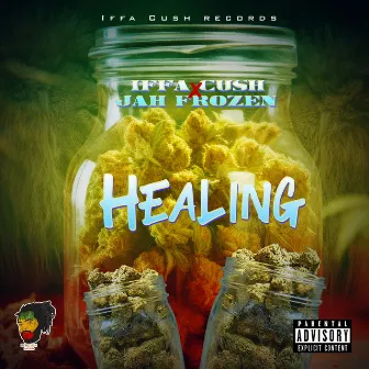 Healing by Iffa Cush