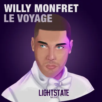 LE VOYAGE EP by Willy Monfret