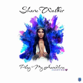 PLAY MY AARADHNA by SHANE WALKER