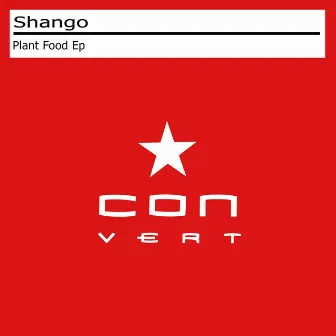 Plant Food E.P by Shango