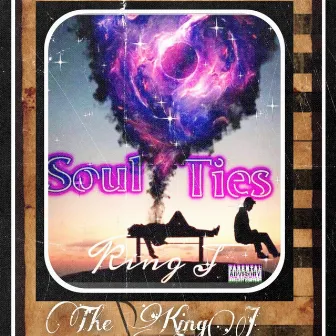 Soul ties by KingJ