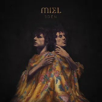 ƎDÉN by MIEL