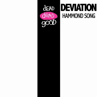 Hammond Song by Deviation