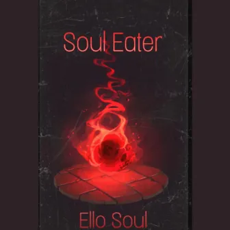 Soul Eater by Ello Soul