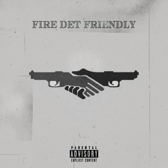 Fire Det Friendly