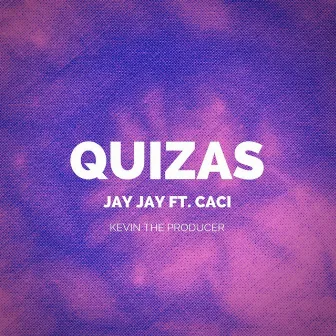 Quizas by JayJay