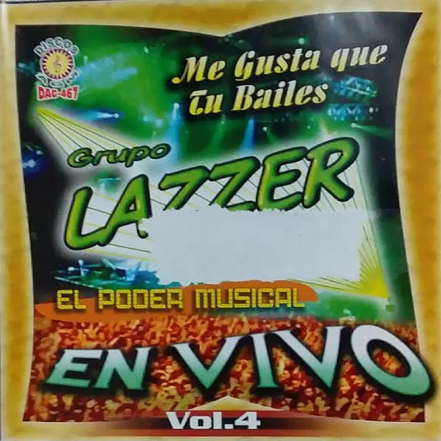 Me Gusta Que Tu Bailes En Vivo Vol.4