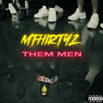 Them Men by Mthirty2