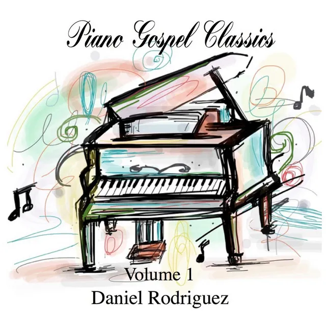 Piano Gospel Classics, Vol. 1