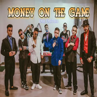 Money On The Game by Unknown Artist