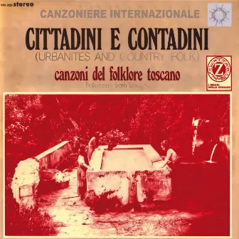 Cittadini e contadini by Canzoniere Internazionale