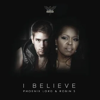 I Believe by Phoenix Lord