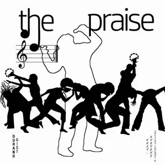 The Praise (feat. Steven J. Collins) by Durand Gist