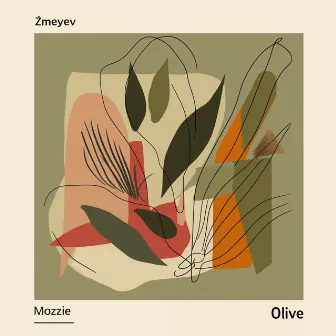 Olive by Mozzie