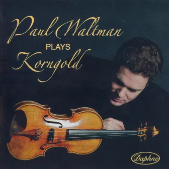 Paul Waltman Plays Korngold by David Björkman