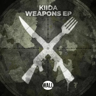 Weapons EP by KIIDA