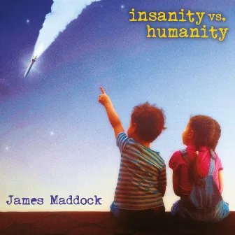 Insanity vs. Humanity by James Maddock