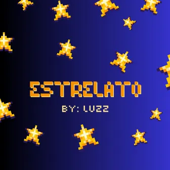 Estrelato by Lu'z