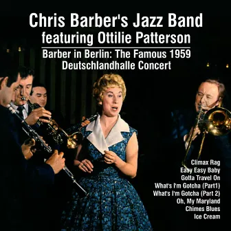 Barber in Berlin:The Famous 1959 Deutschlandhalle Concert by Ottilie Patterson