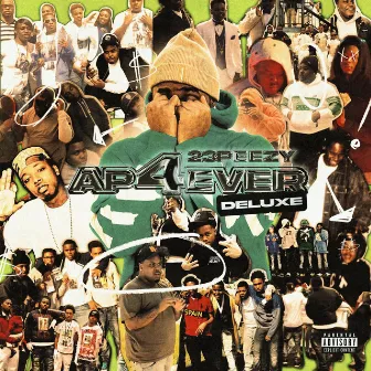 AP4EVER (Deluxe Edition) by 23peezy