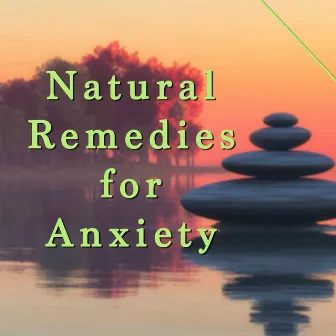 Natural Remedies for Anxiety - Best Meditative Tracks by The Yoga Specialists