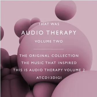 That Was Audio Therapy Volume 2 by Erphun