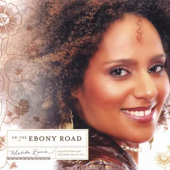 On the ebony road by Malika Zarra