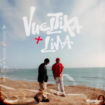 Vueltika x Lima by Raimy