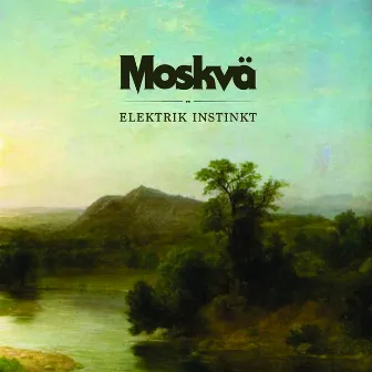 Elektrik Instinkt by Moskva