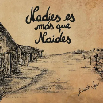 Nadies Es Más Que Naides by Ernesto Amir