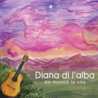 Da musicà la vita by Diana di l'Alba