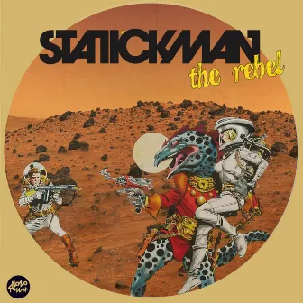 The Rebel EP by Statickman